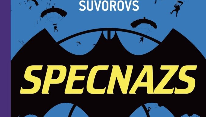 Izdota jauna Viktora Suvorova grāmata 'Specnazs'
