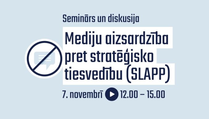 LMĒP seminārs un diskusija: Mediju aizsardzība pret stratēģisko tiesvedību (SLAPP)